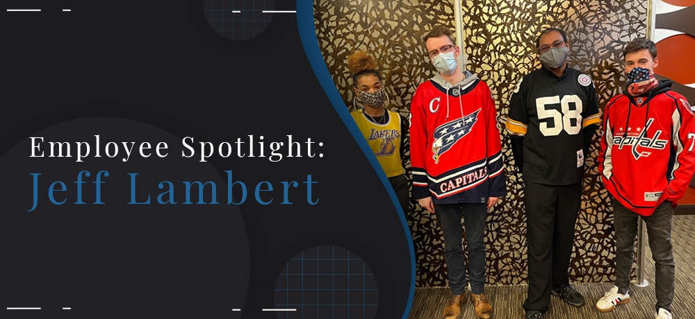 Employee Spotlight: Jeff Lambert